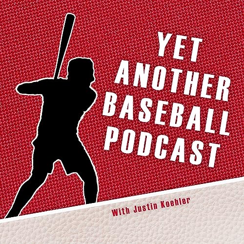 Why I Hate the Yankees... - Episode #4 - Yet Another Baseball Podcast