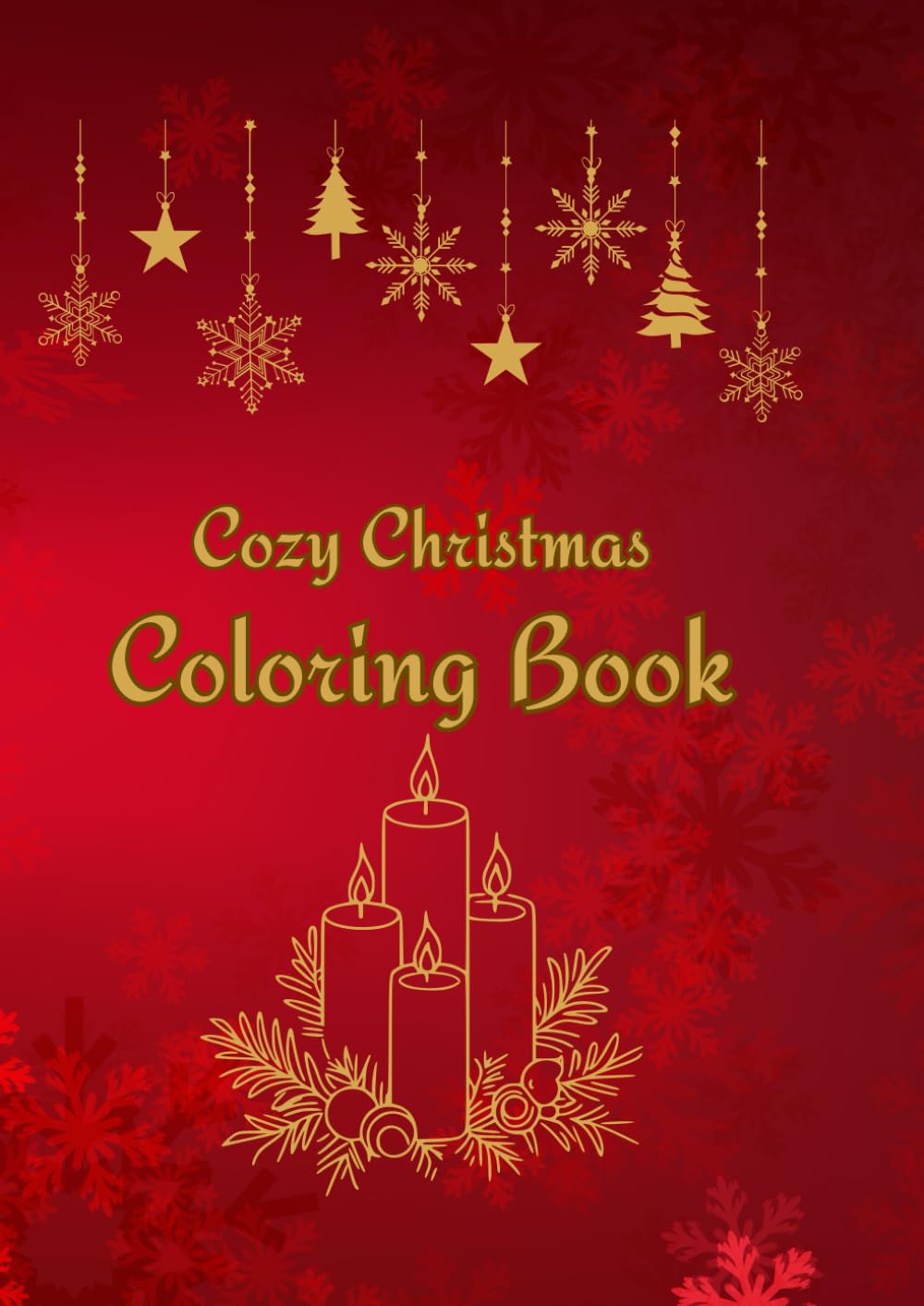 Cozy Christmas: Coloring Book