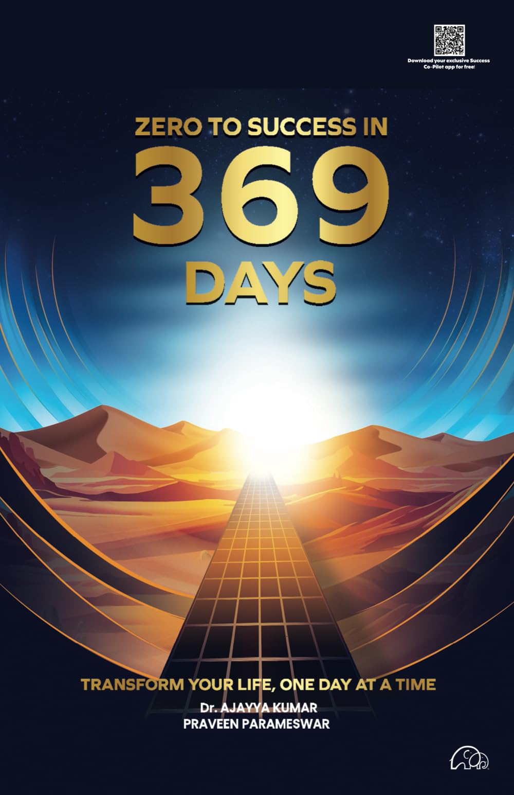 ZERO TO SUCCESS IN 369 DAYS