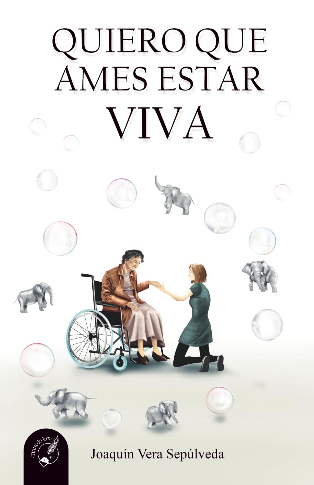 Quiero que ames estar viva