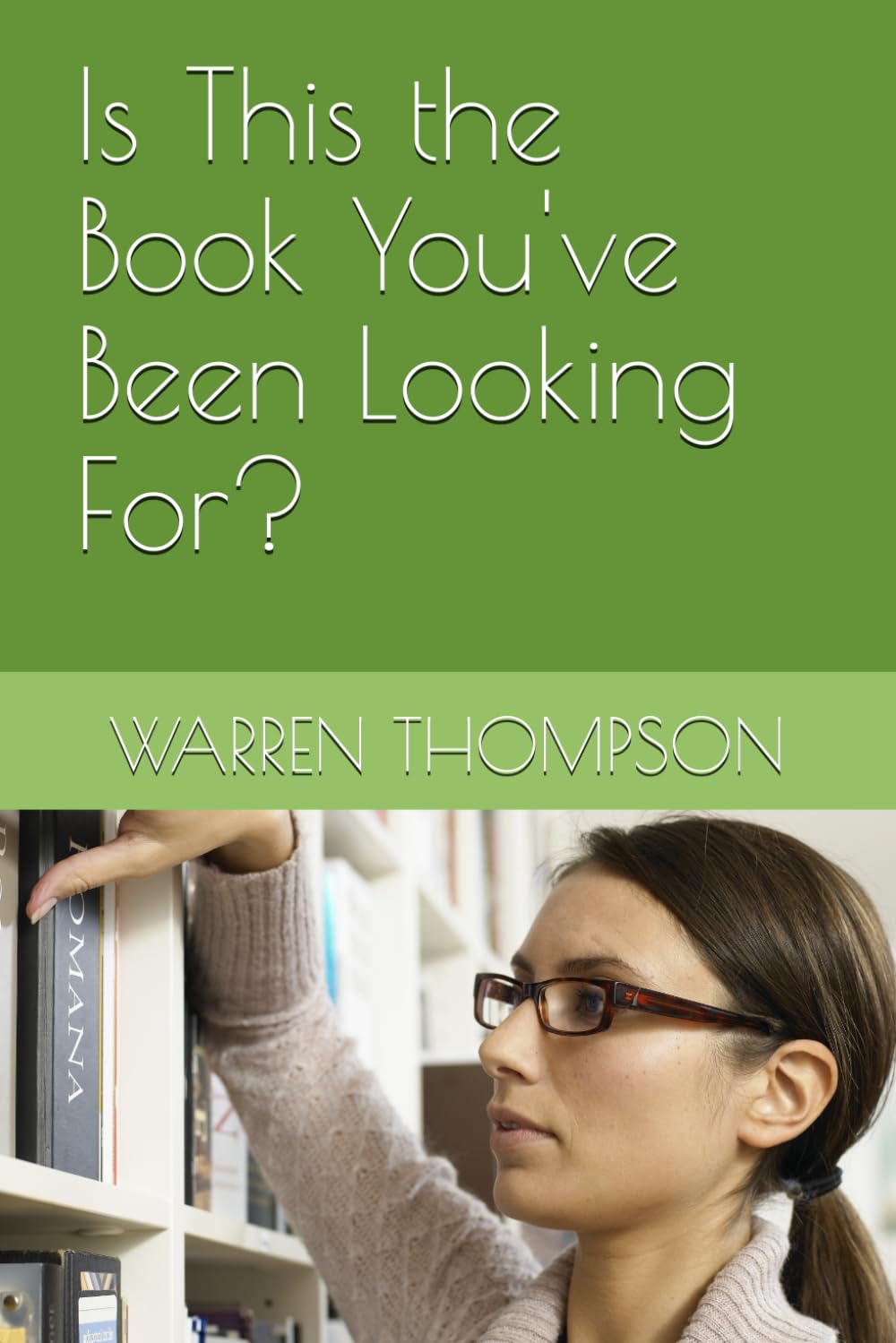 Is This the Book You've Been Looking For?