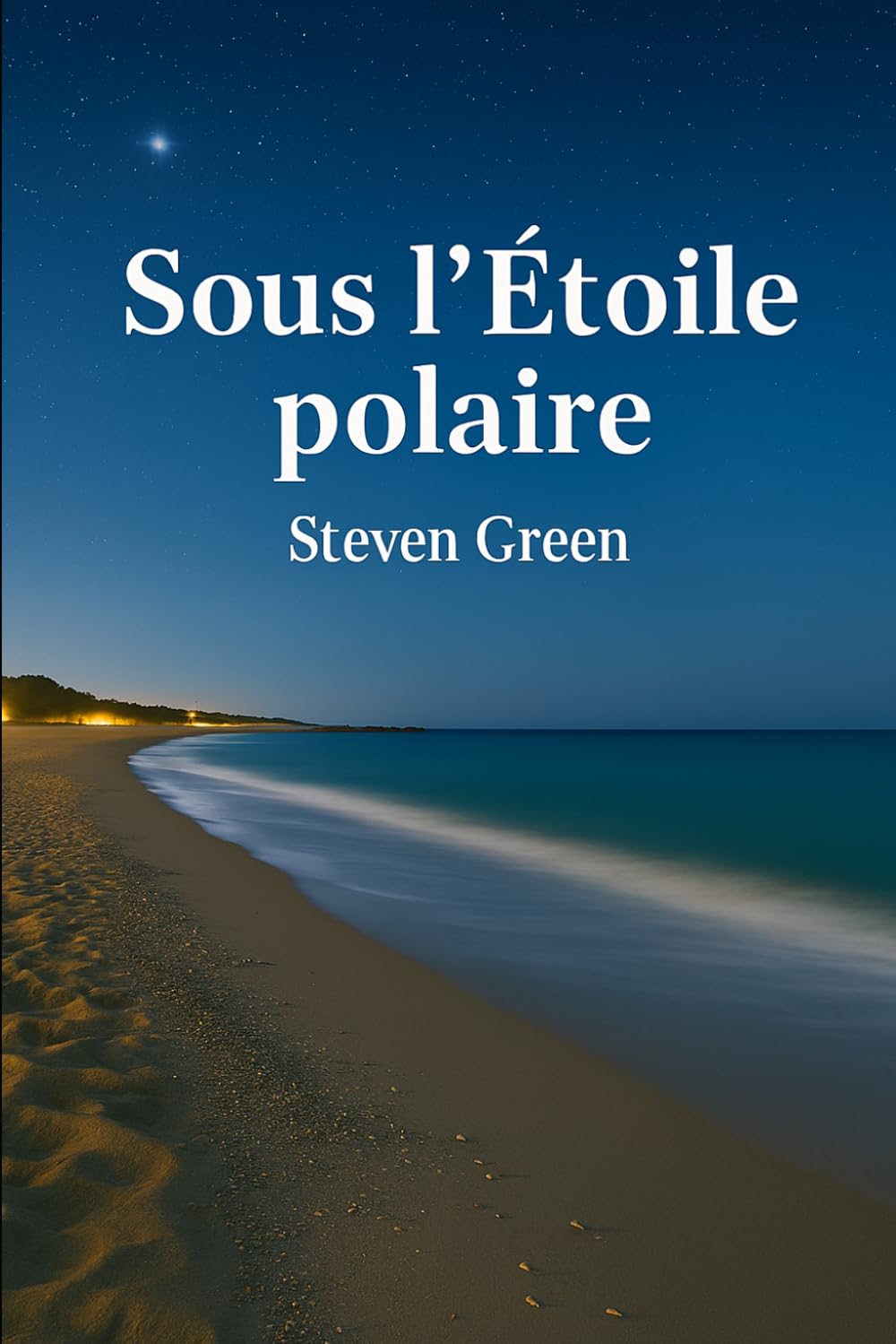 Sous l'Étoile polaire