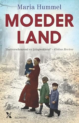 Moederland (Dutch Edition) 9401603693 Book Cover