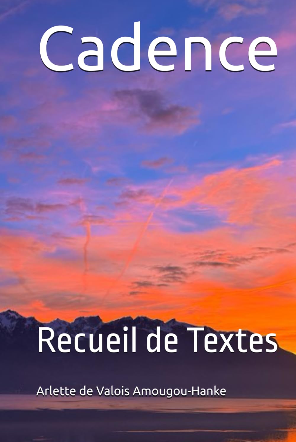 Cadence: Recueil de Textes