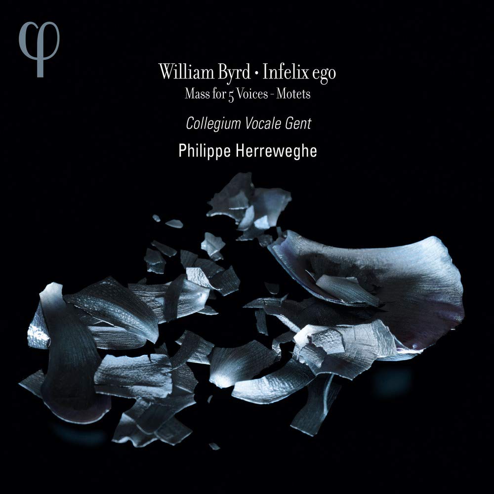 William Byrd Infelix Ego Mass For 5 Voices Philippe Herreweghe CD *LIKE NEW*