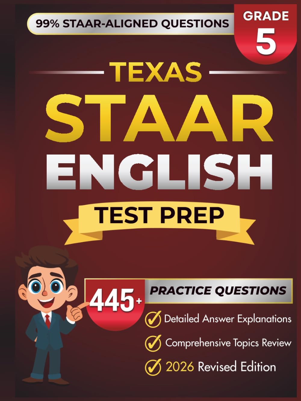 Texas STAAR Grade 4 English: Complete Grade 4 ELA/RLA Review with 5 Full-Length Practice Tests, 332+ STAAR-Questions, and Detailed Answer Explanations