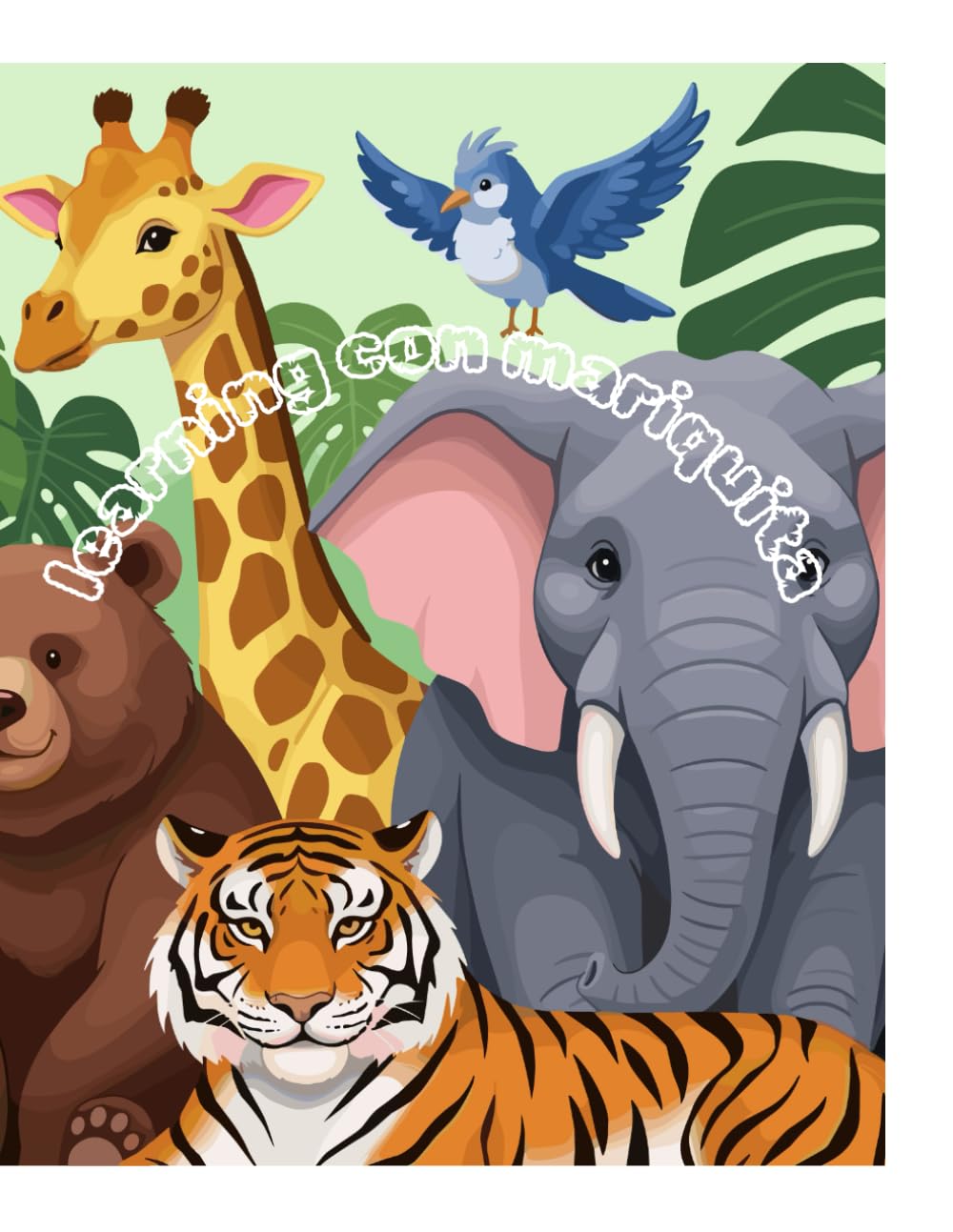 LEARNING CON MARIQUITA: Libro di attività e disegni da colorare per bambini