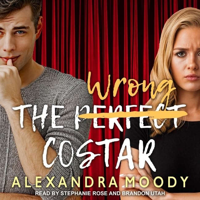The Wrong Costar (The Wrong Match Series)