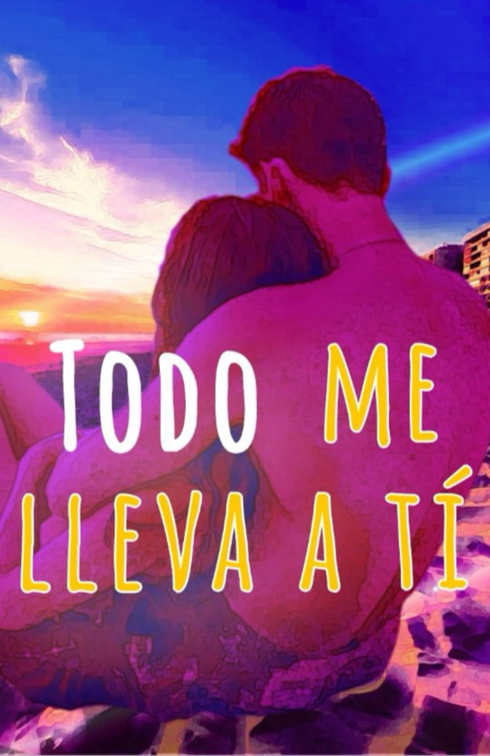 Todo me lleva a tí
