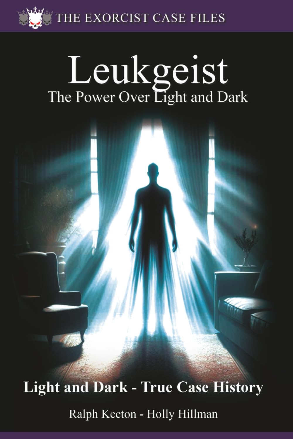 Leukgeist: The power of light and dark: 5 (Exorcist case files)