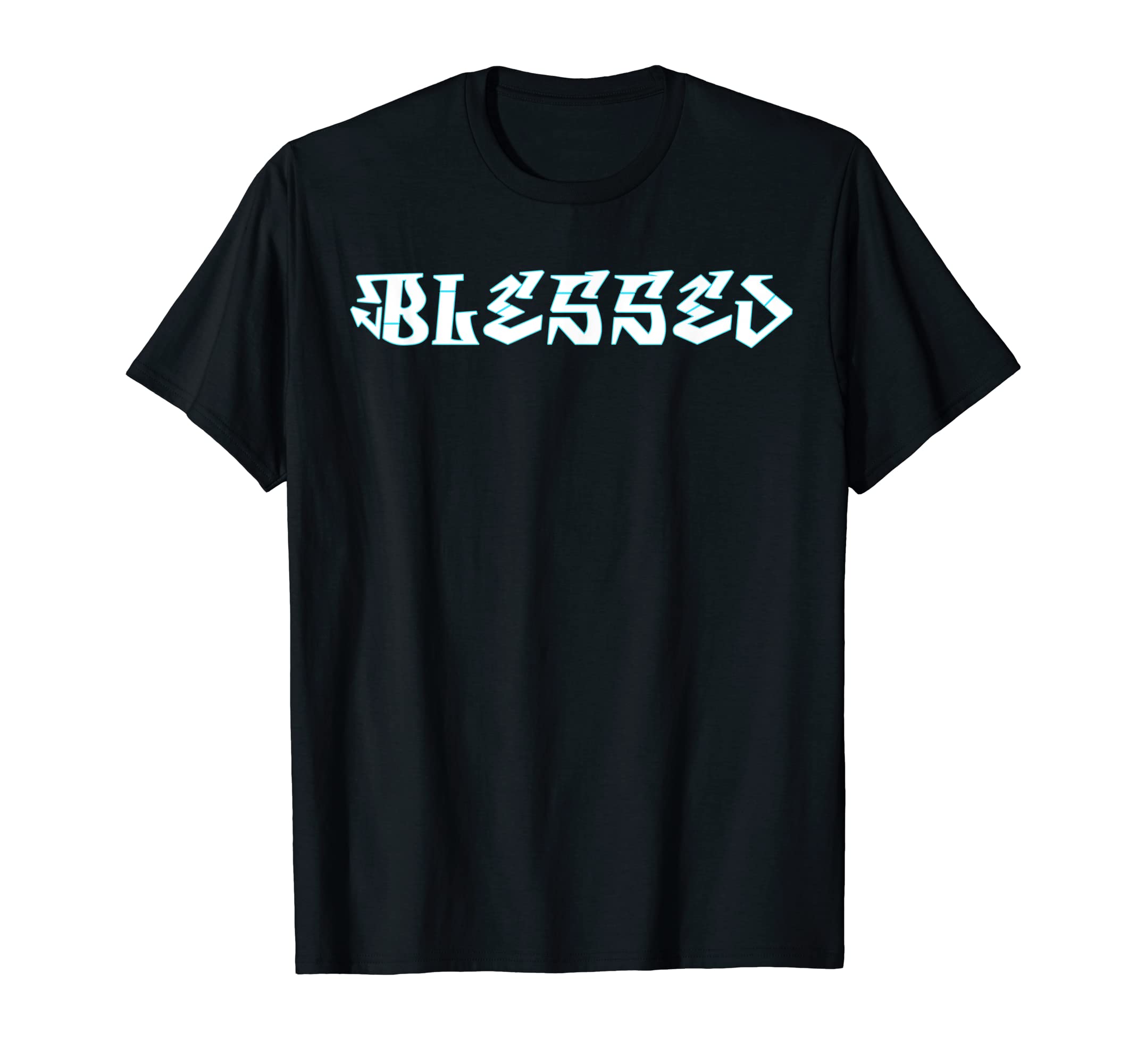 Blessed Graffiti Streetwear Hype Beast GiftT-Shirt