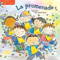 La garderie des Tiloupiots: La promenade 289579099X Book Cover