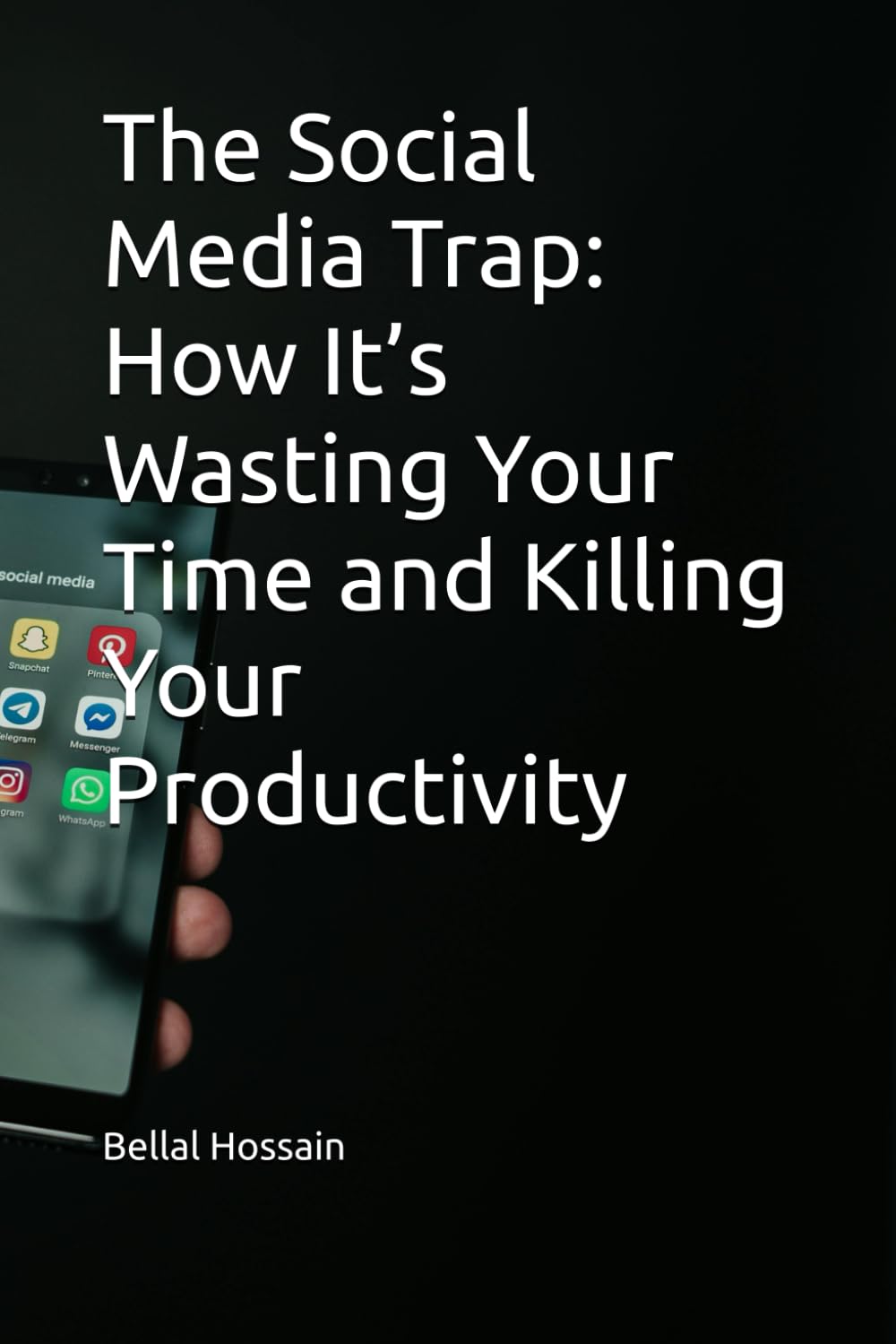 The Social Media Trap: How It’s Wasting Your Time and Killing Your Productivity