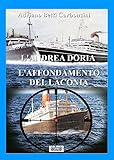 andrea doria interni  L\'Andrea Doria l\'affondamento del Laconia