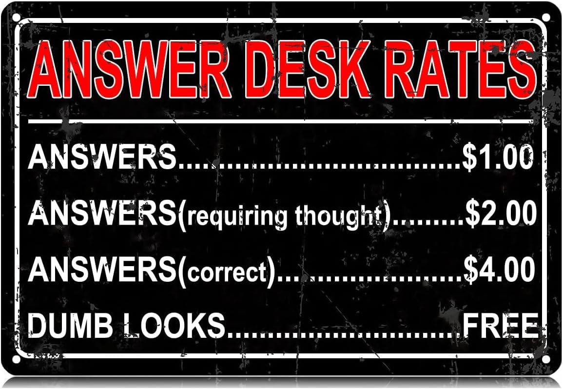 Answer Desk Rates Metal Signs Funny Vintage Tin Sign Wall Art Decor Iron Poster for Home Farmhouse Bar Cafe Pub Garage Man Cave Gifts 8x12 Inch