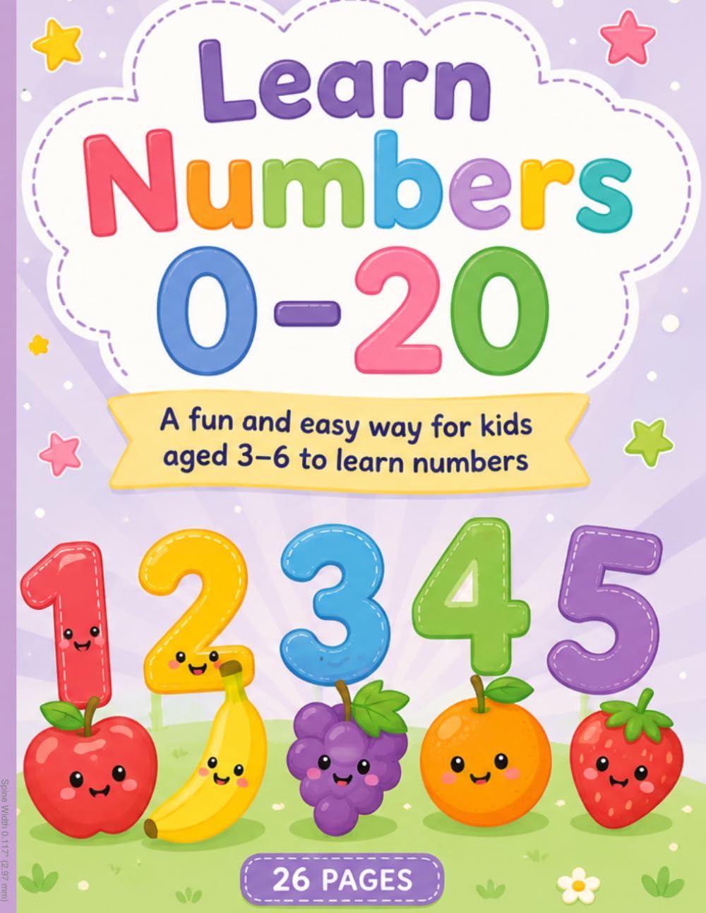 Learn Numbers 0–20: A fun and easy way for kids ages 3–6 to learn numbers