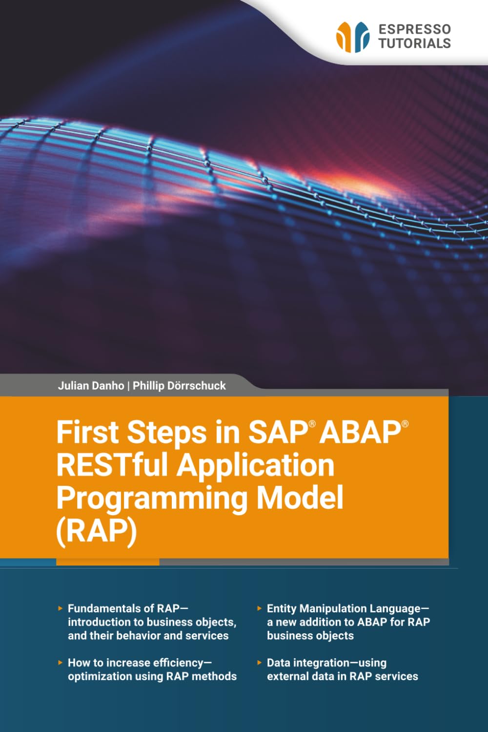 First Steps in SAP ABAP RESTful Application Programming Model (RAP)