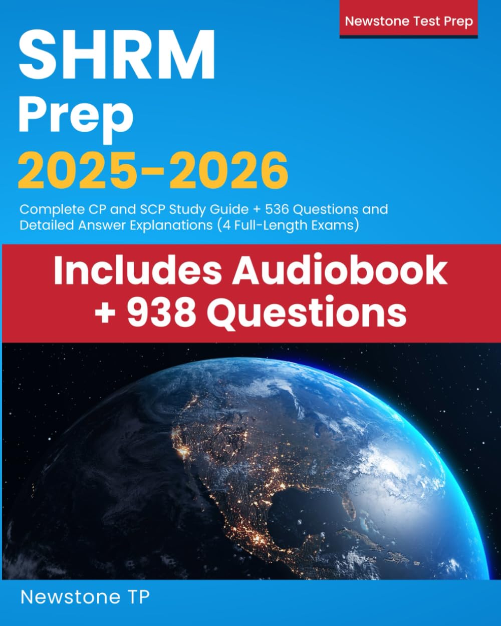 SHRM Prep 2025-2026: Complete CP and SCP Study Guide + 536 Questions and Detailed Answer Explanations (4 Full-Length Exams)