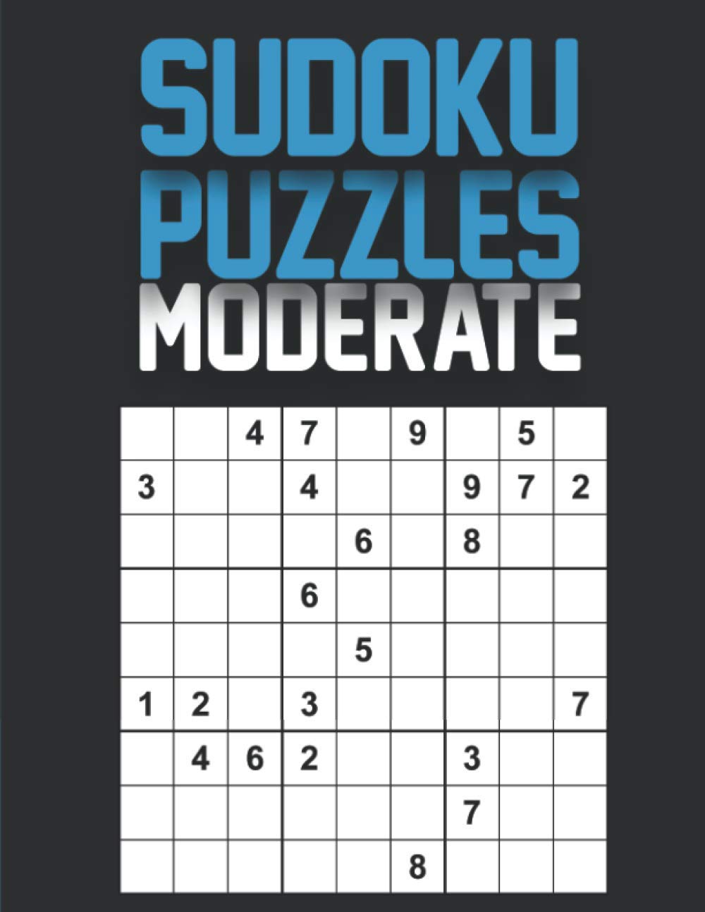 Sudoku Puzzles (Moderate): 600 Moderate Sudoku Puzzles, Bargain Collection of 600 Puzzles, Moderate Level, Tons of Challenge for your Brain!