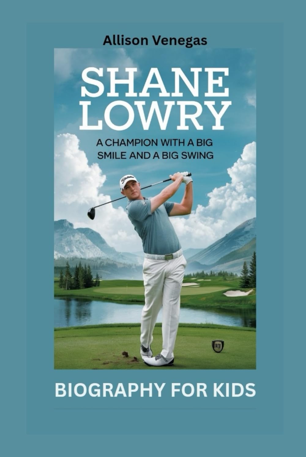 SHANE LOWRY: A Champion with a Big Smile and a Big Swing- Biography for kids