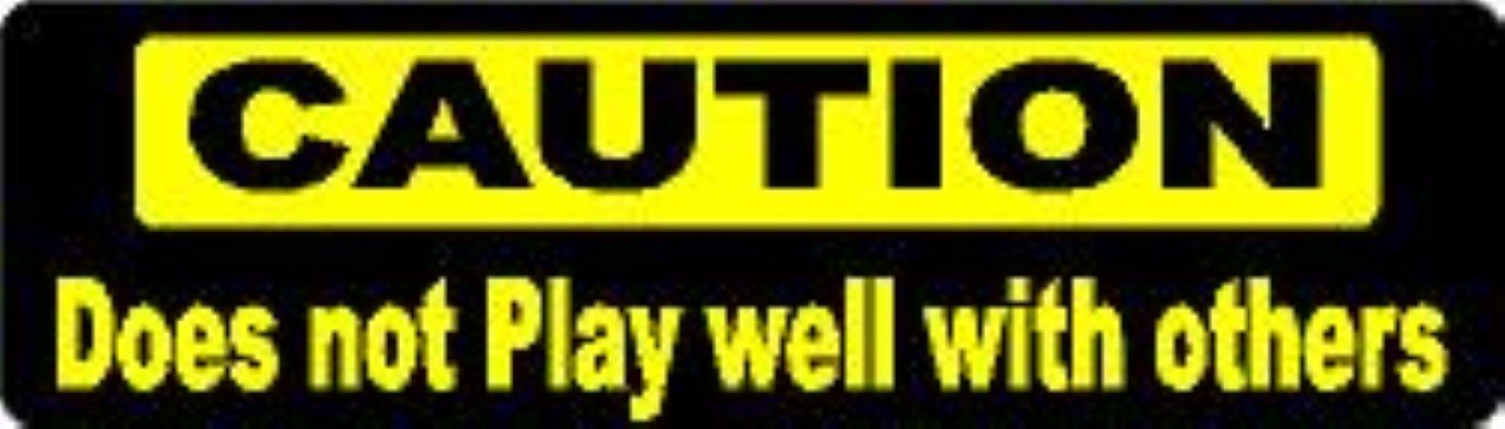 BIKERSTUFFUS Caution Does NOT Play Well with Others Helmet Sticker Hard HAT Sticker