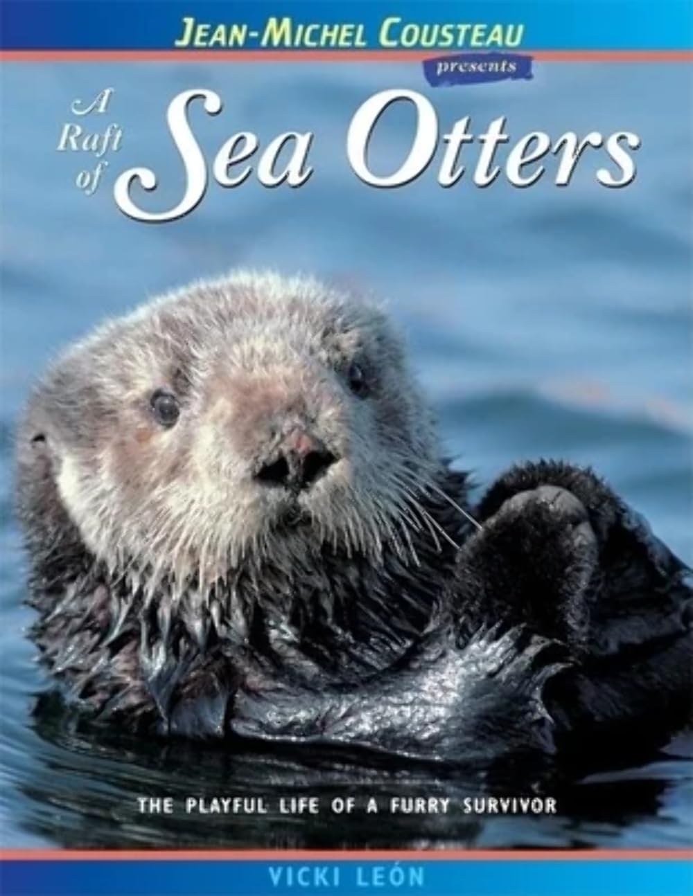 A Raft of Sea Otters Paperback – April 28, 2005