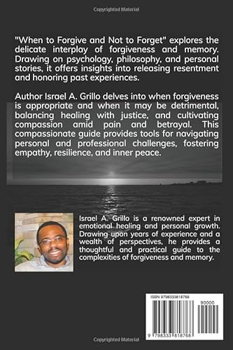 When to forgive and Not forget