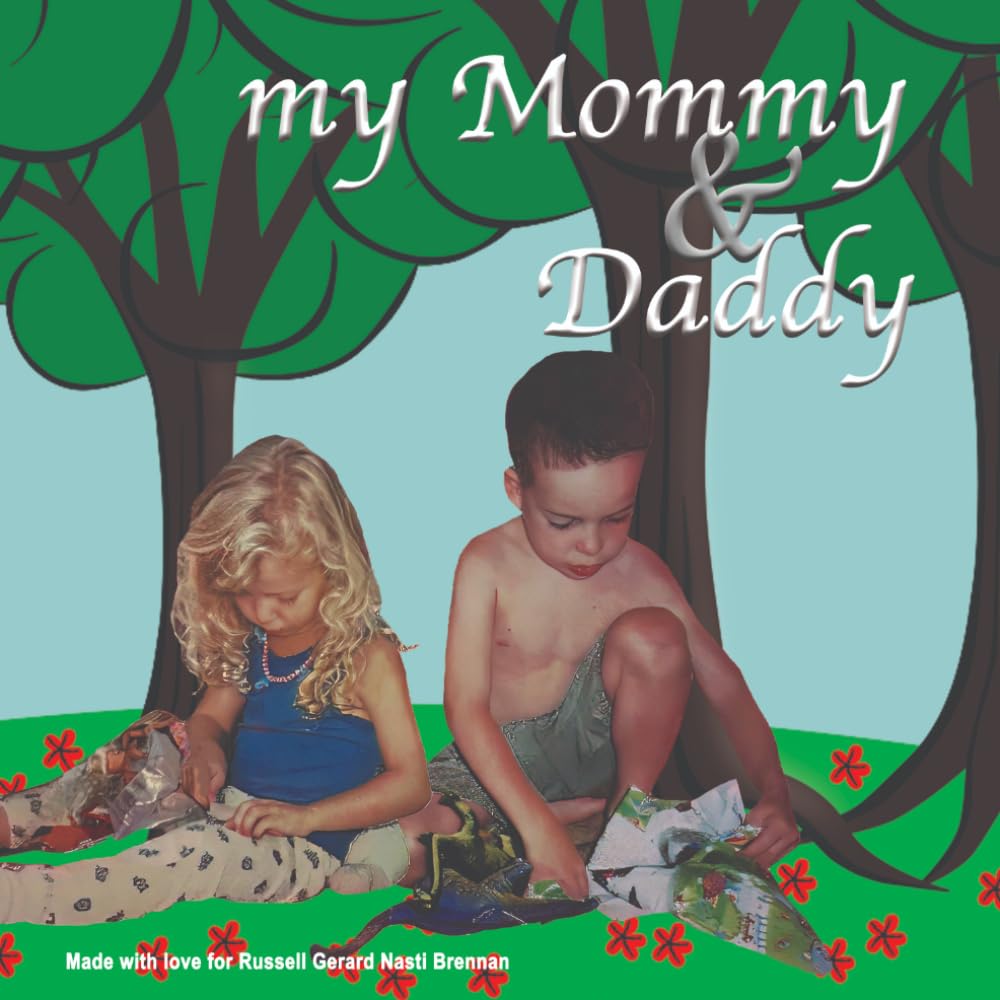 My Mommy & Daddy II (My Mommy & Daddy series)