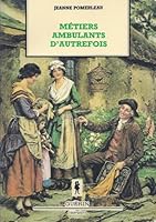 Me´tiers ambulants d'autrefois (Litte´rature) (French Edition) 2760124177 Book Cover