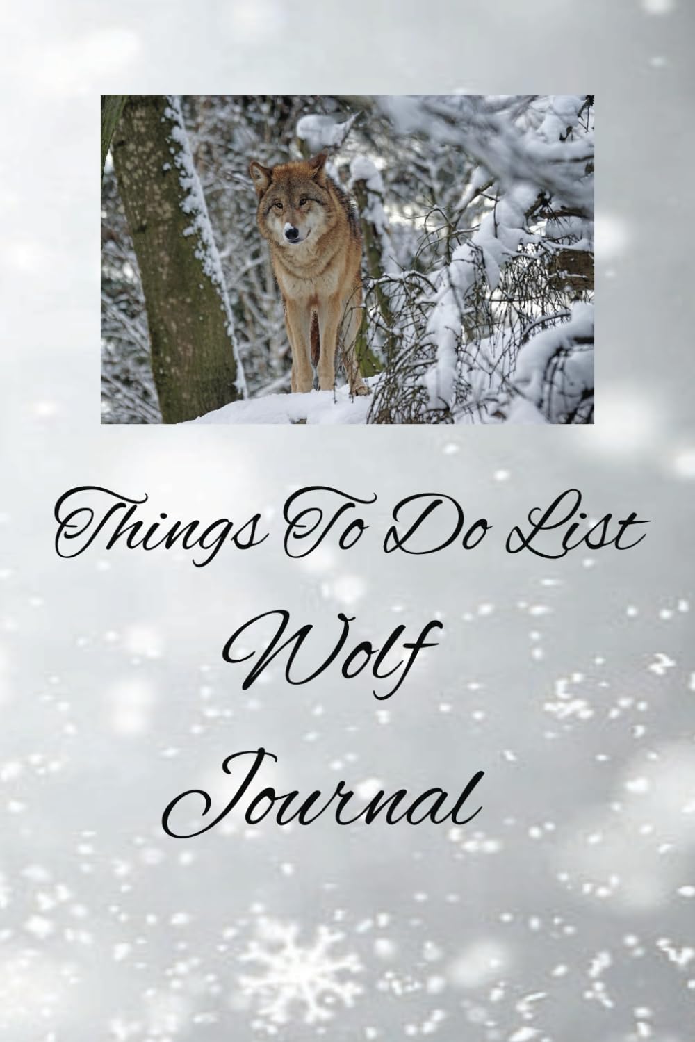 Things To Do List Wolf Journal: Everyday Chore Planner