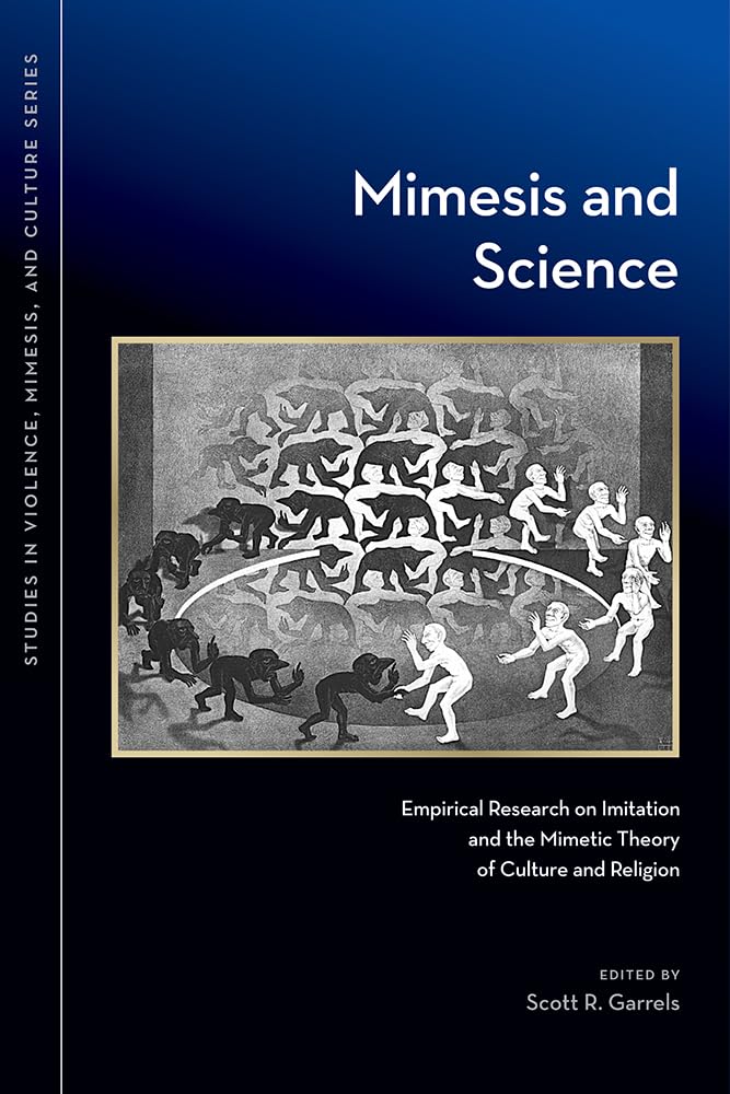 Mimesis and Science: Empirical Research on by Scott R. Garrels PAPERBACK