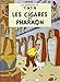 Les Aventures de Tintin. Les cigares du pharaon de Tintin günstig Kaufen-Les Aventures de Tintin. Les cigares du pharaon