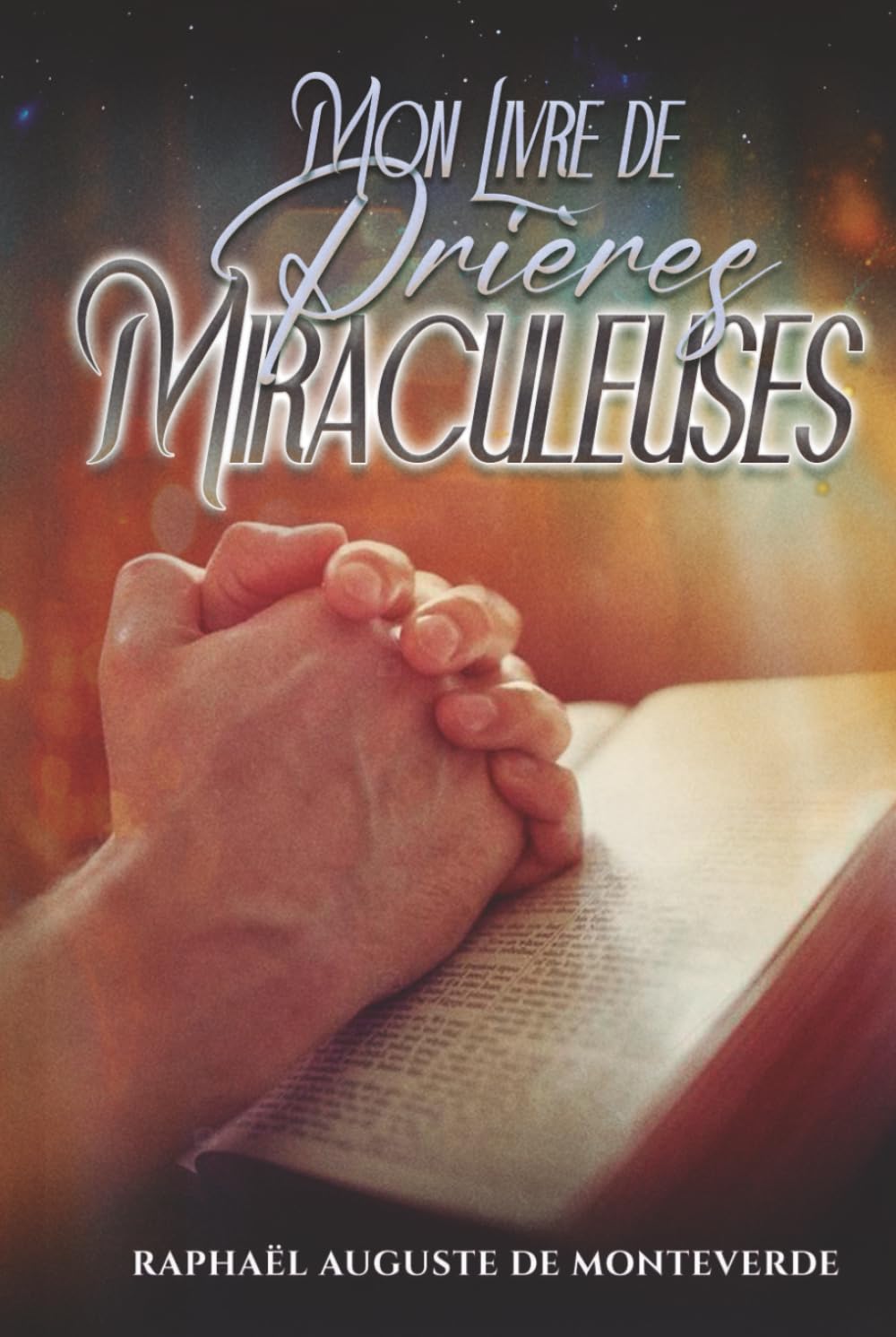 Mon Livre de Prières Miraculeuses