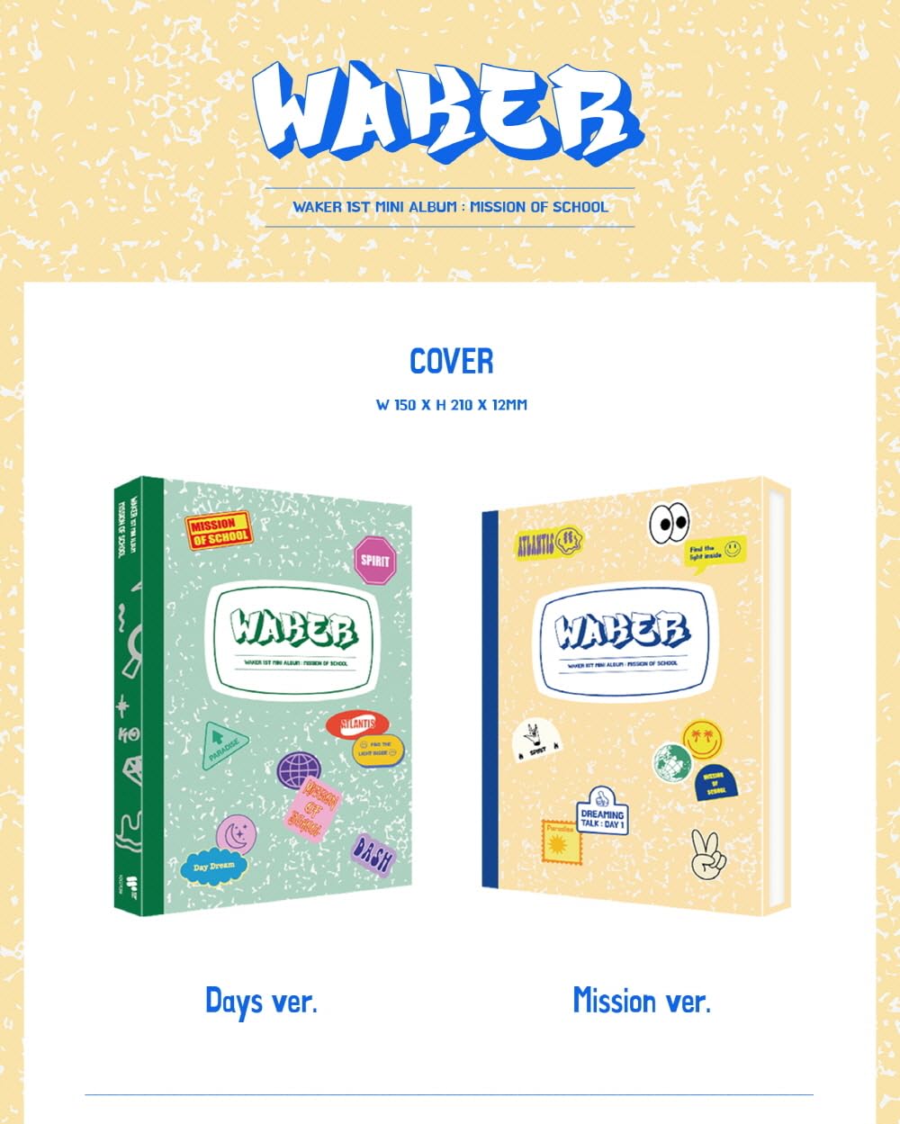 Dreamus WAKER - 1st Mini Album Mission of School (Days ver.), VDCD7056