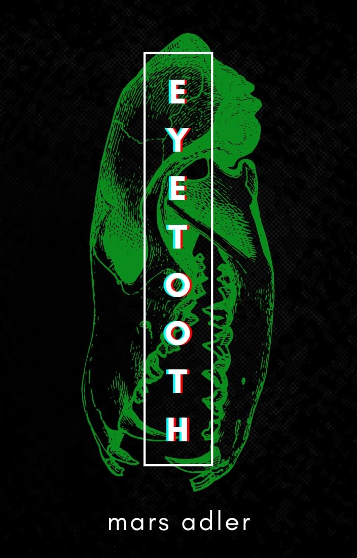 EYETOOTH (Hunger Magic Series Book 1)