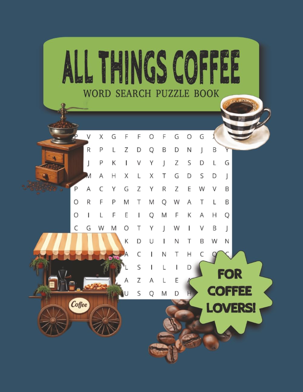 ALL THINGS COFEEE: WORD SEARCH PUZZLE BOOK