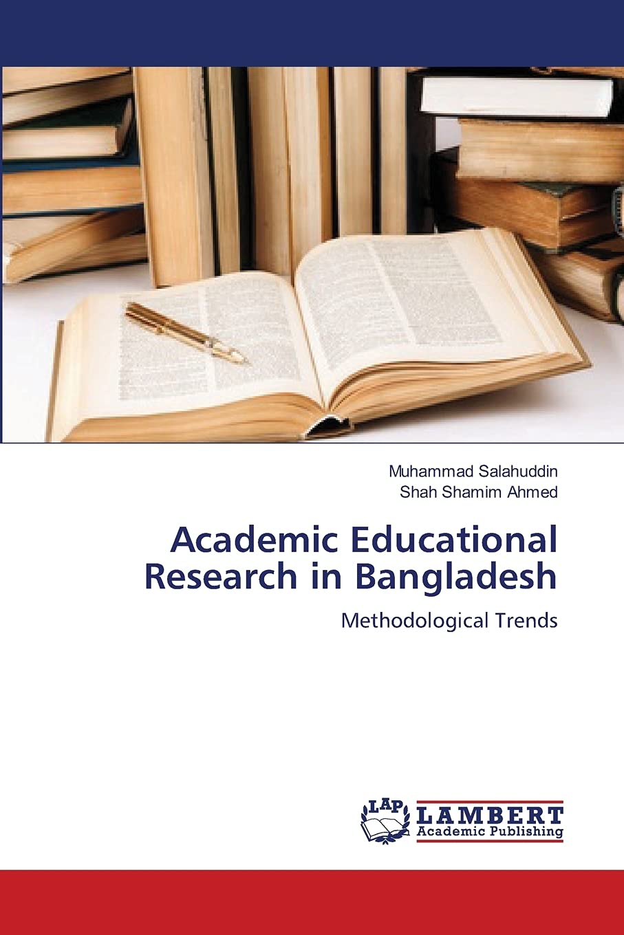 Academic Educational Research in Bangladesh: Methodological Trends