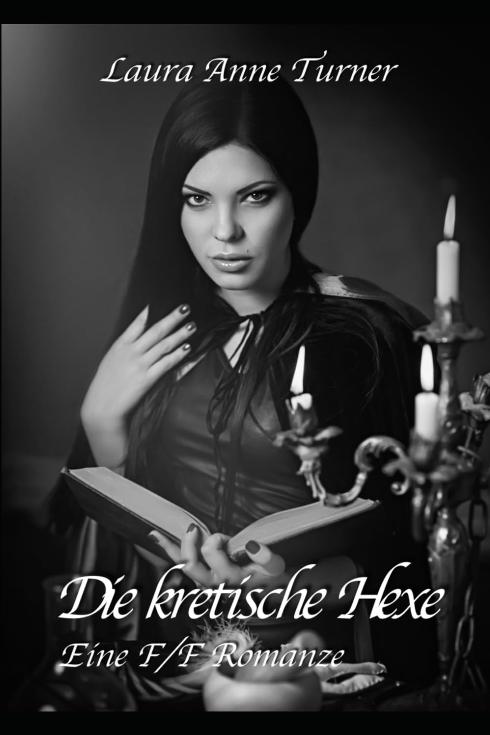 Die Kretische Hexe: Eine F/F Romanze (Sapphische Hexereien)
