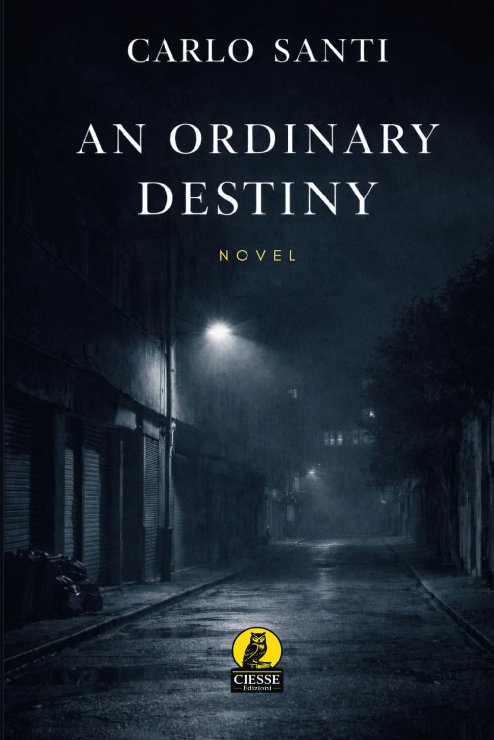 An Ordinary Destiny (Estero)