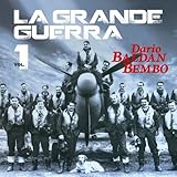  La grande guerra, vol.1