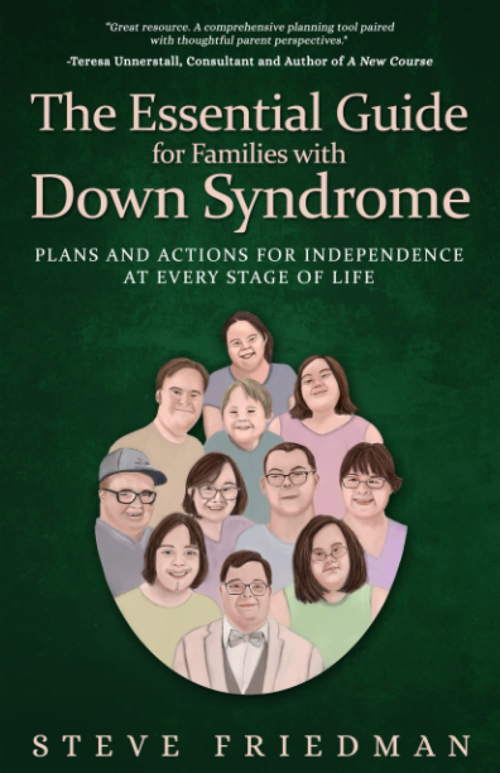 Photo 1 of The Essential Guide for Families with Down Syndrome: Plans and Actions for Independence at Every Stage of Life