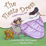 The Fiesta Dress: A Quinceanera Tale