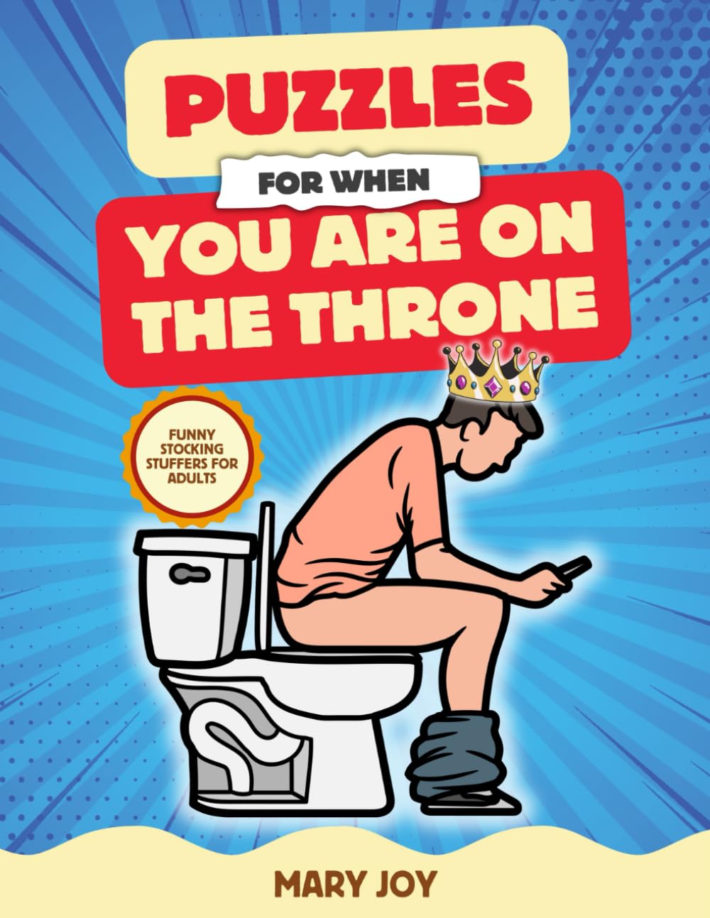 Funny Stocking Stuffers for Adults - Puzzles for When You're on the Throne: Over 150 Riddles and Brain Teasers to Solve on the Toilet | A Silly and Fun Secret Santa Gift for Coworkers and Friends