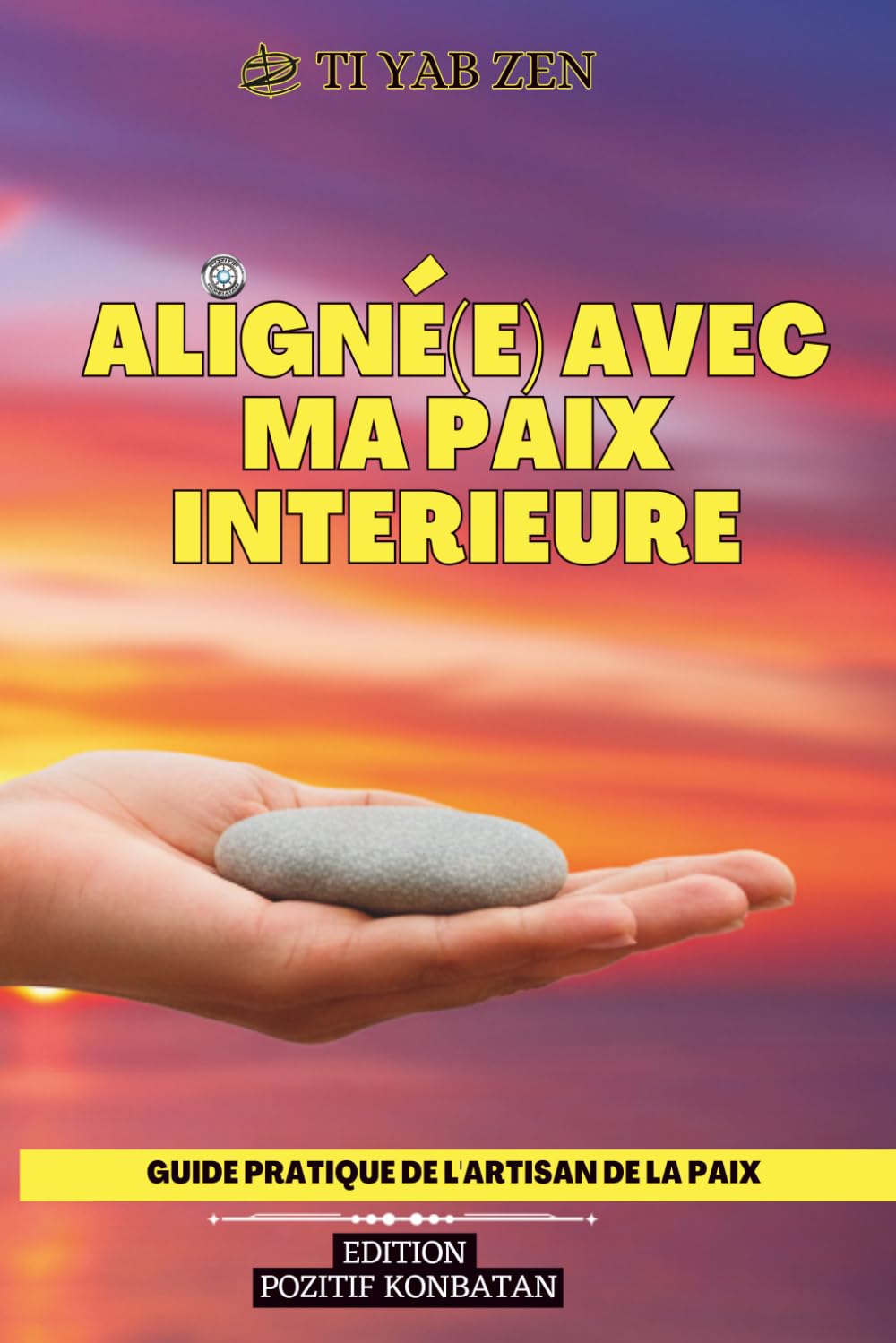 Aligné(e) avec ma paix intérieure