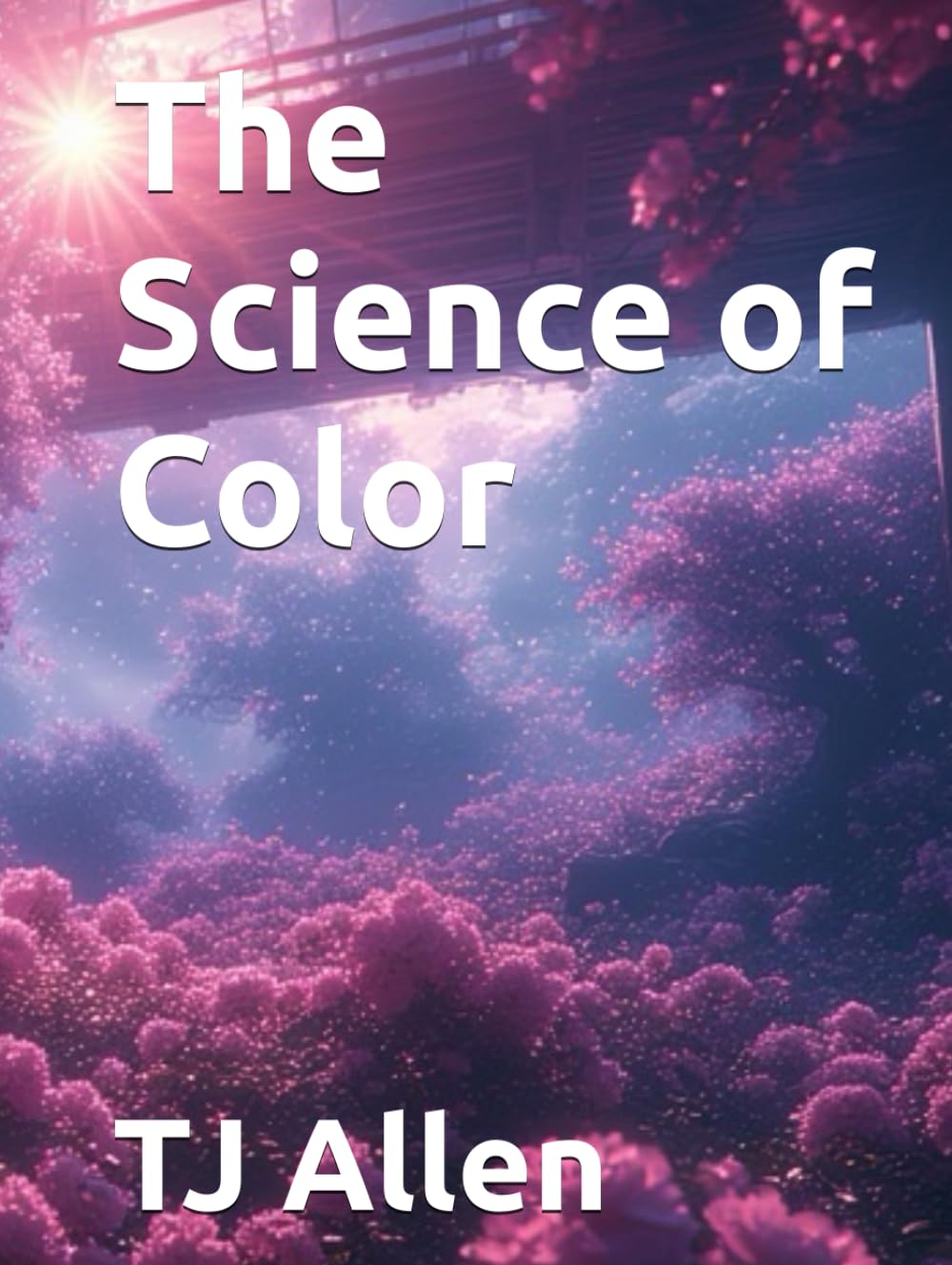 The Science of Color (The Science of Everything)