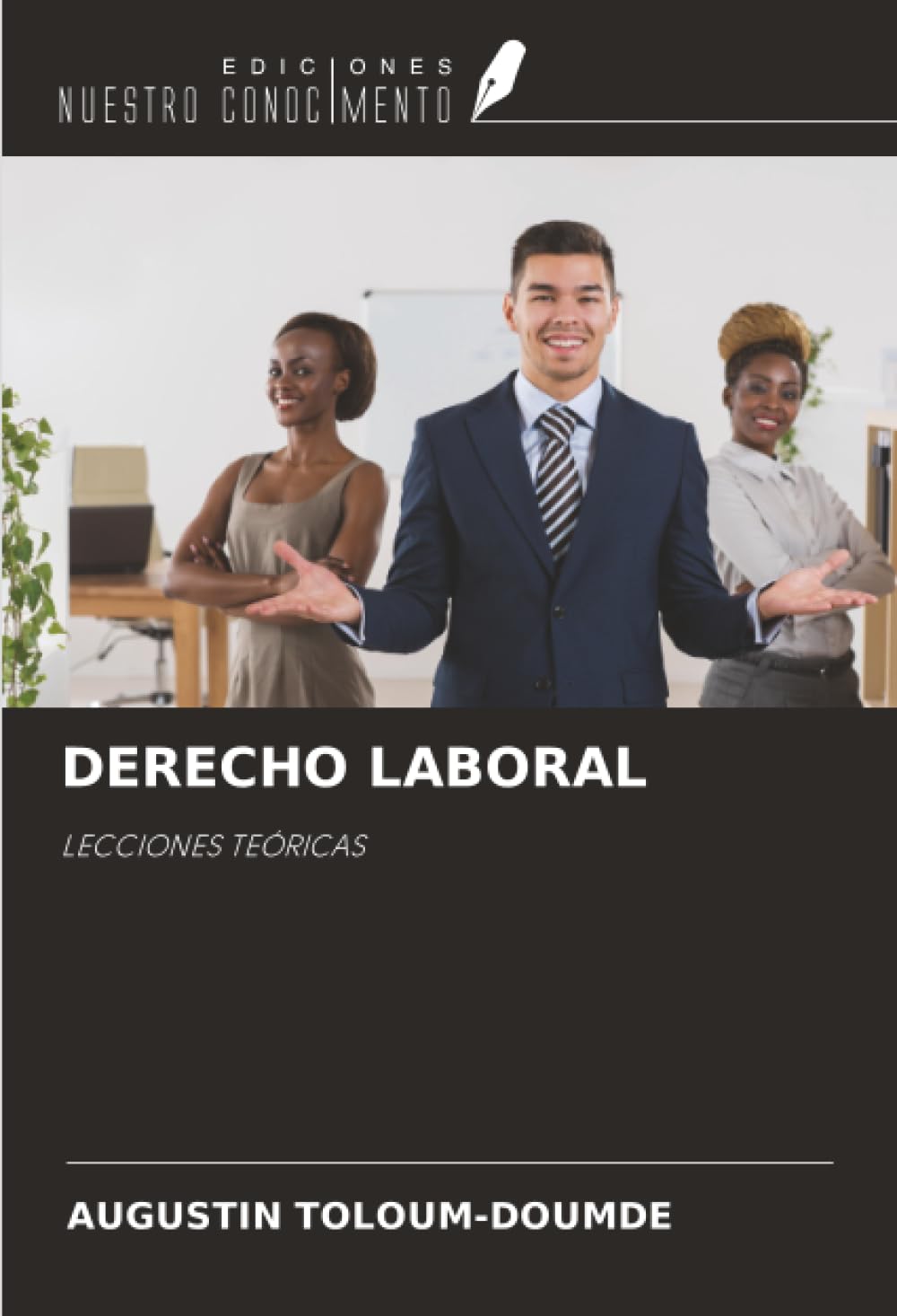 DERECHO LABORAL: LECCIONES TEÓRICAS