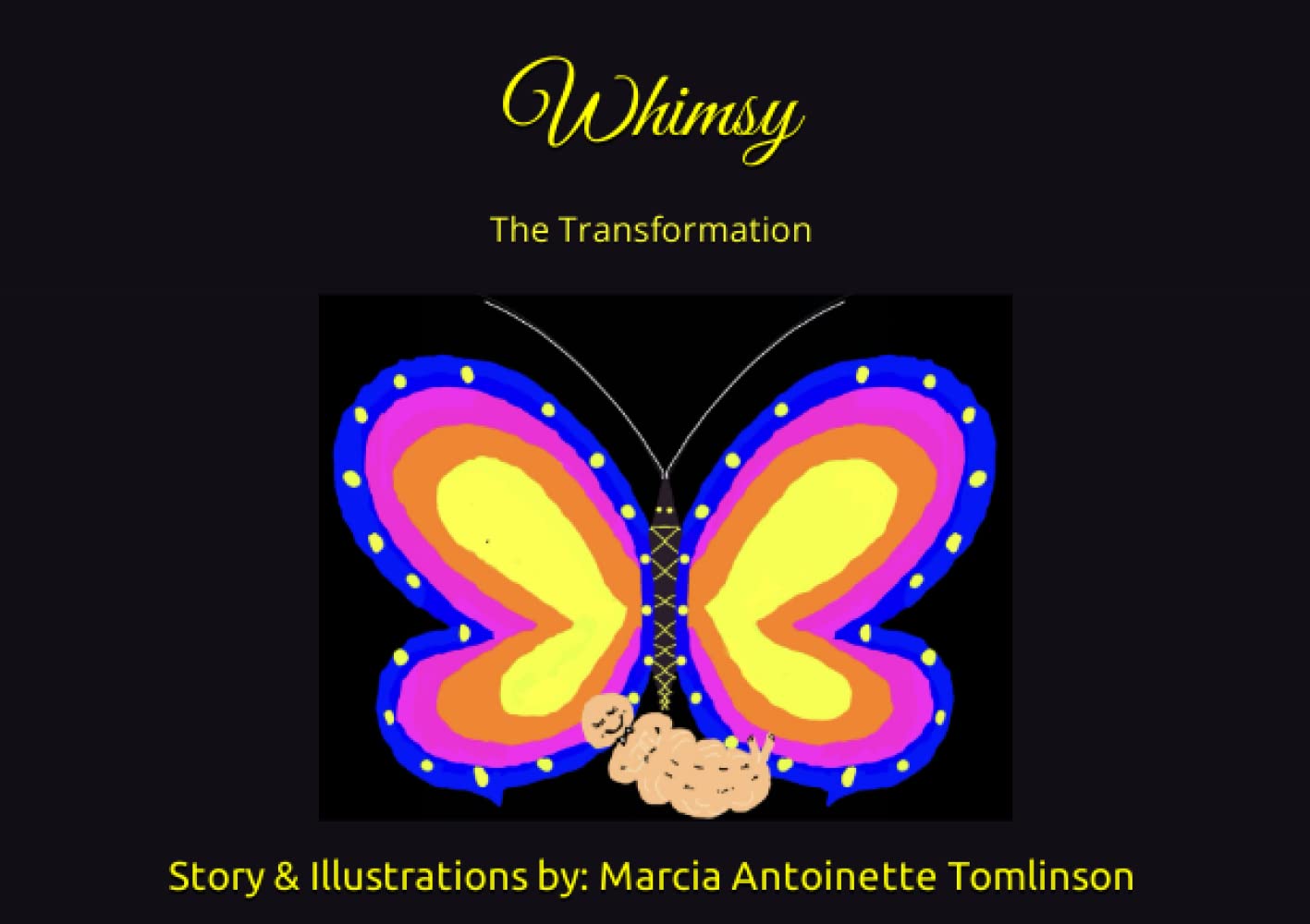 Whimsy: The Transformation
