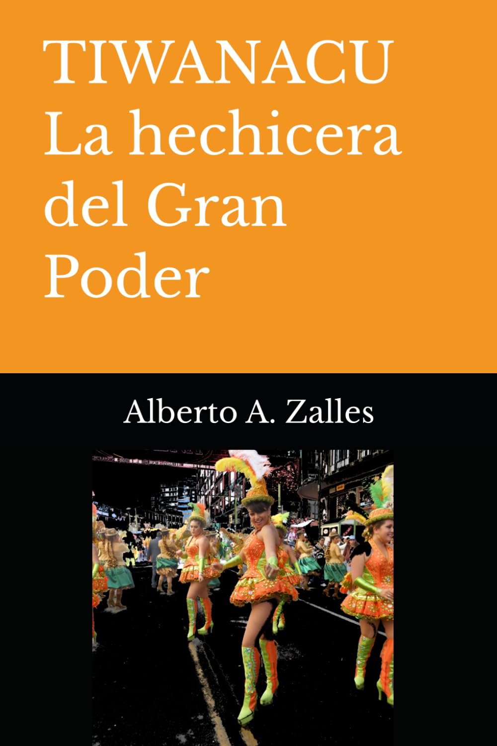 Tiwanacu: La Hechicera del Gran Poder