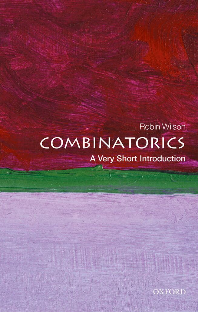 Combinatorics : A Very Short Introduction