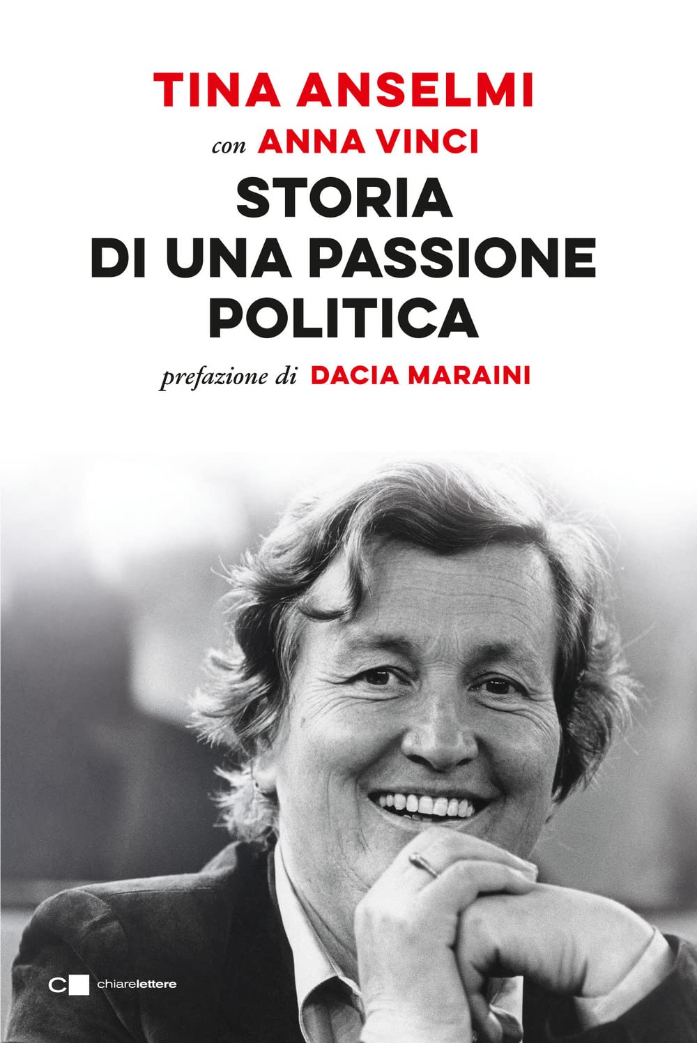 Storia Di Una Passione Politica - 4